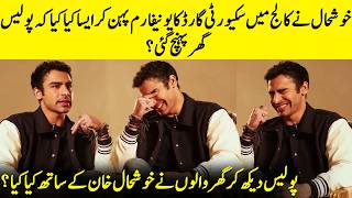 Khushhal Khan Shares His College’s Security Guard Prank Got The Police To My House | Desi Tv | S12Q