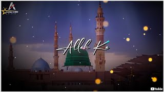 New Naat Status | Islamic Whatsapp Status | Naat Sharif Status | Naat Whatsapp Status New
