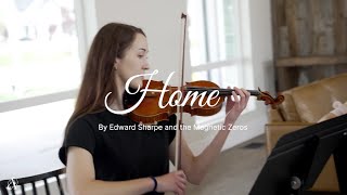 "Home" by Edward Sharpe and the Magnetic Zeros | Performed by Artiva Strings