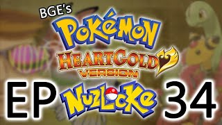 BGE's Pokemon Heart Gold NUZLOCKE - EP 34 - Bonking & Honking