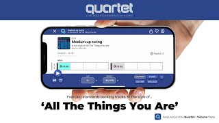 'All The Things You Are' – jazz backing track from the Quartet app #jazzstandards
