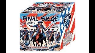 FINAL SIEGE 26 SHOT - EPIC FIREWORKS - EP2527