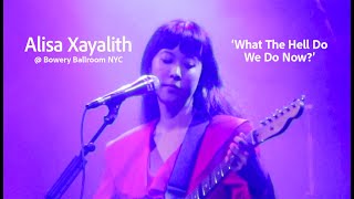 Alisa Xayalith - 'What The Hell Do We Do Now?' @ Bowery Ballroom NYC 5/5/25 (complete)