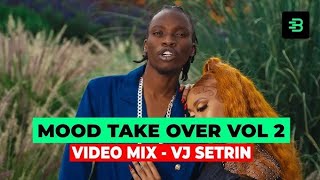 MOOD TAKE OVER VOL 2 NGANYA BANGERS, DANCEHALL, GENGETONE ARBANTONE VJ SETRIN