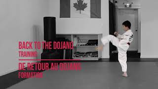 Back To The Dojang - Train Hard & Follow COVID Safety Measures - Taekwondo Canada