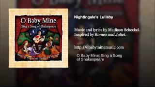 Nightingale's Lullaby -- O Baby Mine: Sing a Song of Shakespeare
