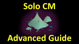 OSRS: Solo CM advanced guide