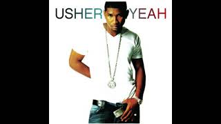 Usher Yeah Pal Corrected Ft Ludacris&Lil Jon