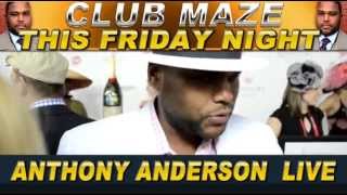 anthony anderson club maze