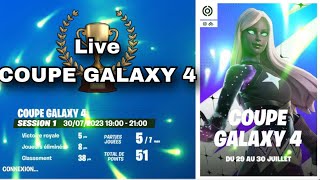 🔴 Je fait la coupe GALAXY 4 sur Fortnite