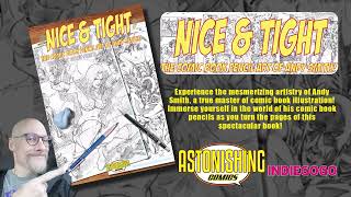 NICE & TIGHT the Comic Book Pencil Art of ANDY SMITH
