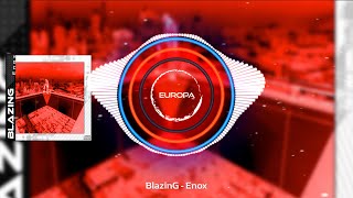 BlazinG - Enox [Nova LP]