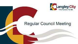 May 30, 2022 - Langley City Regular Council Meeting