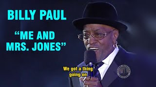 Billy Paul - Me and Mrs. Jones | LIVE FULL HD (with lyrics)