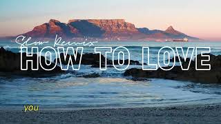 Experience Cash Cash ft. Sofia Reyes – How To Love (Slow Remix) | Mellow Remix