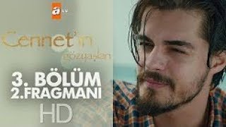 Cennet'in Gözyaşları 3 .Bölüm 2.Fragmanı...