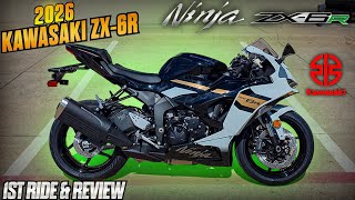 2026 Kawasaki ZX-6R 1st Ride & Review  | Kawasaki's 600cc Dominator!!