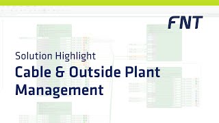 Cable and Outside Plant  | FNT Software (German Version)