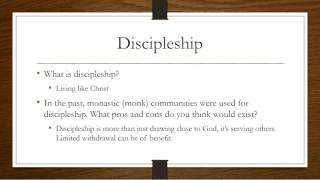 August 2: Discipleship part 1
