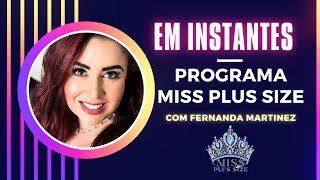 2º Episódio  - Programa Miss Plus Size