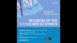 Revision of the ICOM Code of Ethics for Museums