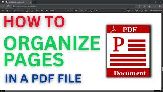 How to Organize Pages in a PDF File Easily | Rearrange, Rotate, or Delete PDF Pages Without Software
