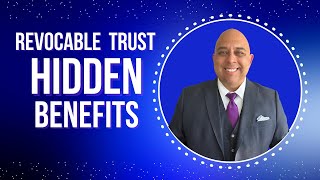 Unlock Hidden Benefits: How a Revocable Living Trust Saves You Time, Money & Privacy!