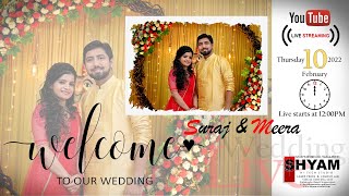 WEDDING LIVE // SURAJ & MEERA // 10-02-2022