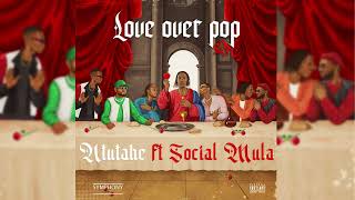 Symphony - Ntutahe ft Social Mula (Official Music Audio)