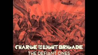 Charge of the Light Brigade - "Temptation Lies"