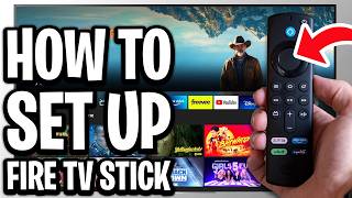 How To Set Up Amazon Fire Stick TV - Full Guide