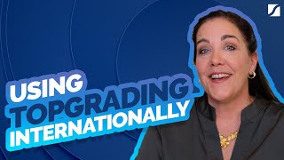 Using Topgrading Internationally