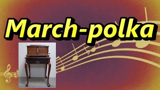 March-Polka. Polyphon 15 1/2”. Nr1523.