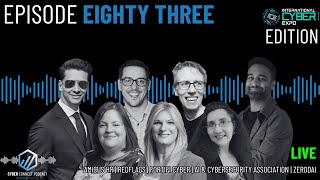 Behind the scenes, real life stories and cybersecurity leadership: LIVE International Cyber Expo