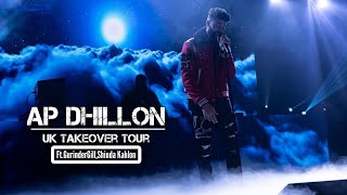AP DHILLON Live Concert in U.K 2022 ||Ft.GurinderGill,Shinda Kahlon|| Sadda Pyaar Live Performance🔥