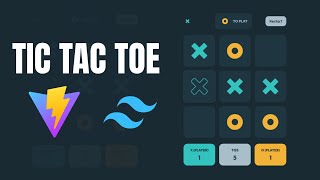 Let's Build Tic Tac Toe | React, Vite, TailwindCSS