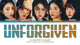 LE SSERAFIM 'UNFORGIVEN (feat. Nile Rodgers)' Lyrics (Color Coded Lyrics)