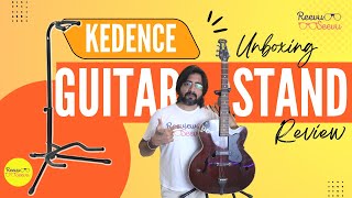 Unlock the Magic of Guitar Stands: Unboxing and Setup Guide for the Kedence Guitar Stand!
