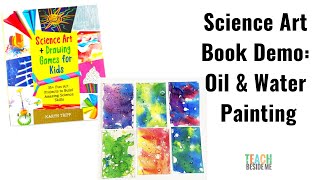 Oil and Water Painting Tutorial | Kids’ Science Art Project