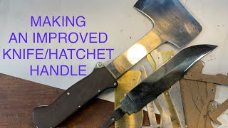 AWESOME KNIFE /HATCHET HANDLE, NEW AND IMPROVED!
