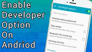 How To Enable Developer Option On Andriod