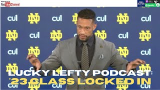 Lucky Lefty Podcast:  National Signing Day Wrap-Up Show