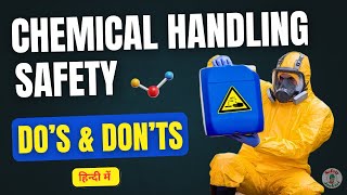 Chemical Handling Safety Do's & Don'ts | Chemical Handling कैसे करें | Chemical Safety Precautions