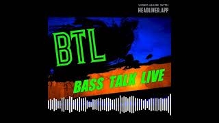 BASS TALK LIVE - Episode 1225: CASEY SCANLON ON HIS BASSMASTER OPEN WIN