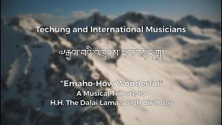 Dalai Lama's 87th Birthday - A Musical Tribute by Techung & Friends