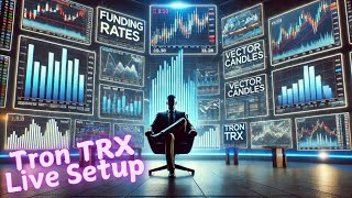How I found a 3.1R Long Trade on TRX (TRON) using Funding Rates and Vector Candles *Live Setup* !!!