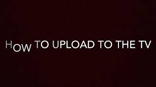 How to Upload Items to Our Commons TV