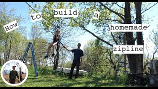 How To Build A Homemade Zip Line