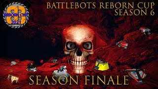 BattleBots Reborn Cup | SEASON 6 FINALE!!