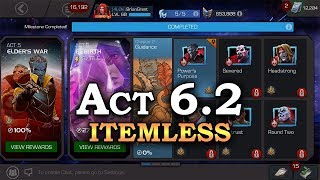 Act 6.2 - Itemless - Part 1 | Marvel Contest of Champions Live Stream